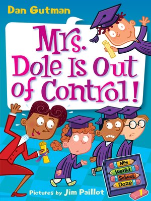 cover image of Mrs. Dole Is Out of Control!